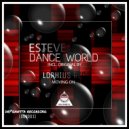 ESTEVEZ - Dance World (original mix)