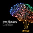 Koss Shmakov - Coin To Coin