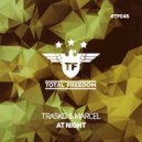 Marcel & Trasko - At Night