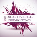 Austin Digo - Break Down
