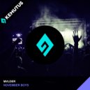 MVLDER - November Boys (Original Mix)