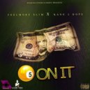 Feelmore Slim & Kane 2 Dope - 5 On It (feat. Kane 2 Dope) (Original Mix)