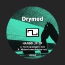 Drymod - Motherfucker (Original Mix)