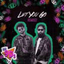 The 9Ds - Let You Go (Over Easy Remix)