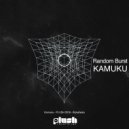 Kamuku - Random Burst (Original Mix)