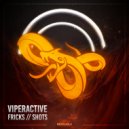 Viperactive - Shots (Original Mix)