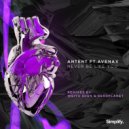 Antent & Avenax - Never Be Like You (feat. Avenax) (Heroplanet Remix)