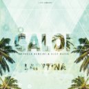 Lapetina & Paula Bencini & Alex Marie - Calor (feat. Paula Bencini & Alex Marie) (Remastered Mix)