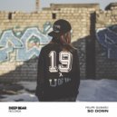 Felipe Gusmão - So Down (Original Mix)