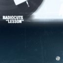 Radiocuts - Lesson