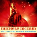 Michele McCain - Will You Still Love Me Tomorrow (Marivent Radio Edit)