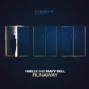 Haelix & Mayv Bell - Runaway