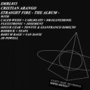 Cristian Arango - Straight Fire (Van Davis Remix)