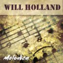 Will Holland - Melodica (Will Holland Mix)