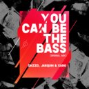 Dazzo & Jarquin & Cano - You Can Be The Bass (Original Mix)