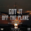Ceo Flyy & Anjelo Raiman - Got it off the Plane (feat. Anjelo Raiman)