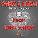 YankisS & KosMat - Hearts Deep Shore ()