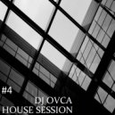 Dj Ovca - In The Mix Vol. 04 (House Session)