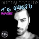 Danny Ntarlas - Te Quiero