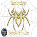 Ambition - Brass Spider (Original Mix)