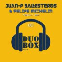 Juan-P Ballesteros & Felipe Michelin - Flow (Original Mix)
