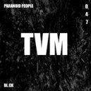 BL.CK - Paranoid People