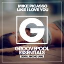 Mike Picasso - Like I Love You (Club Mix)