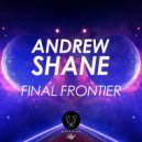Andrew Shane - Final Frontier