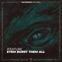iFeature - Eyem Burst Them All
