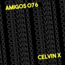 Celvin X - The Memory (Original Mix)
