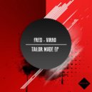 Fred-Virro - The Un-4Given One (Original Mix)