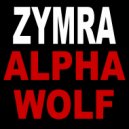 Zymra - Alpha Wolf (Original Mix)
