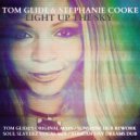 Stephanie Cooke - Light Up The Sky (Tom Glide\'s Sunshine Dub Rework)