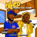 Cleve Mack & Da Baby - Whip (feat. Da Baby) (Original Mix)