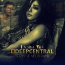 Deepcentral - Lacrima mea (Dj Zeno & MD Dj Remix Extended)