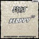Faist - Floppy