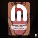 Brandon Caballero & Tyler Coey - Madaf*kers