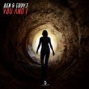 Eddy.T & Is_Den - You And I (Original Edit)