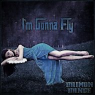 Daimon Dance - I\'m Gonna Fly