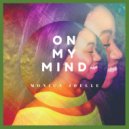 Monica Joelle - On My Mind (Original Mix)