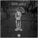 Kerusira - Rainy Days (Original Mix)