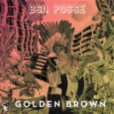 BSN Posse - Golden Brown (Greazus Remix)