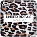 Under Break - Trapero