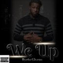 Byrto Givens - We Up (Original Mix)
