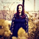 Hailey Ward - Prisoner of War (Original Mix)