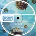 Svet - Hold On Me