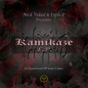 Neck Vidaal & Explicit - Kamikaze (feat. Explicit)