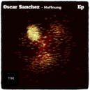 Oscar Sanchez - Einfach (Original Mix)