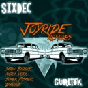 SixDec - Joyride (Norm Vork Remix)
