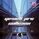 Gewell Pro - Collision (Original mix)